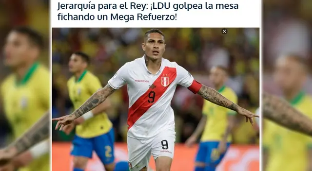 Paolo Guerrero fue señalado como un 'Mega Refuerzo'. Foto: Fútbolecuador.com Paolo Guerrero fue señalado como un 'Mega Refuerzo'. Foto: Fútbolecuador.com