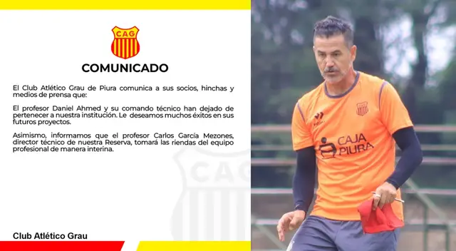 Grau anuncia salida de Daniel Ahmed