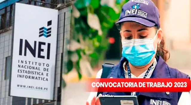 Revisa las convocatorias de trabajo que ofrece INEI para agosto del 2023.