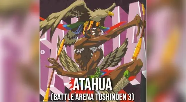 Atahua, un personaje poco conocido pero de gran poder.
