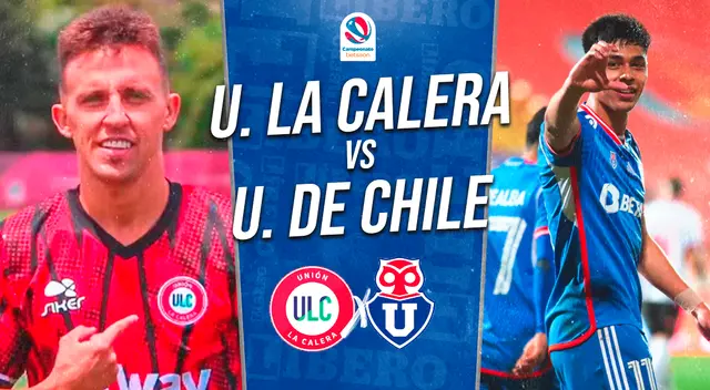 Unión La Calera y U. de Chile se enfrentan por el Campeonato Chileno.