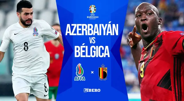 Bélgica vs Azerbaiyán EN VIVO por Eliminatorias Eurocopa