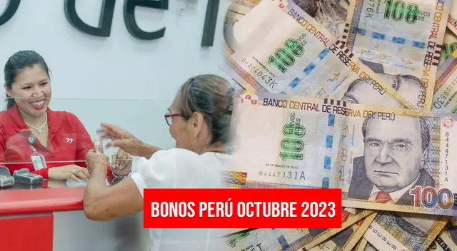 Revisa que bonos económicos se entregarán en octubre 2023, quiénes serán los beneficiarios y revisa si existe link de consulta con DNI para cobrar.