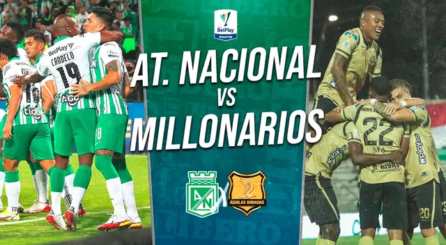 Atlético Nacional vs Águilas Doradas por Copa Colombia: a qué hora y dónde ver