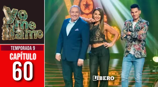 Transmisión en vivo de "Yo me llamo" capítulo 60