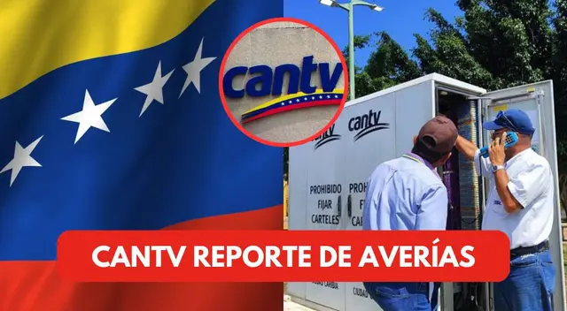Revisa AQUÍ cómo reportar averías en el servicio de telefonía e internet de CANTV.