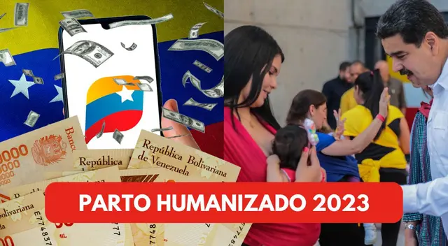 Conoce cómo cobrar hoy el bono Parto Humanizado de noviembre 2023.