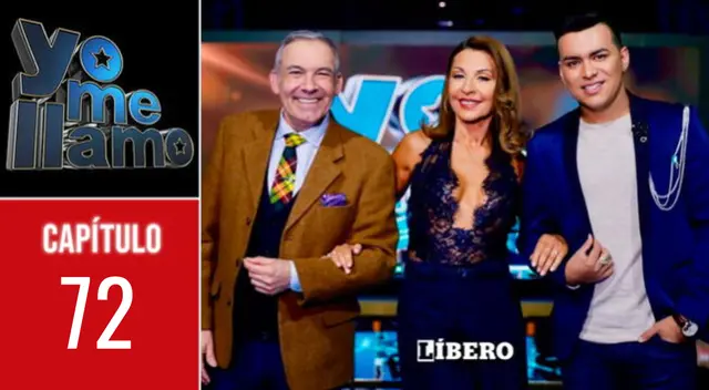 "Yo me llamo" EN VIVO capítulo 72: ¿qué pasará HOY en el programa?