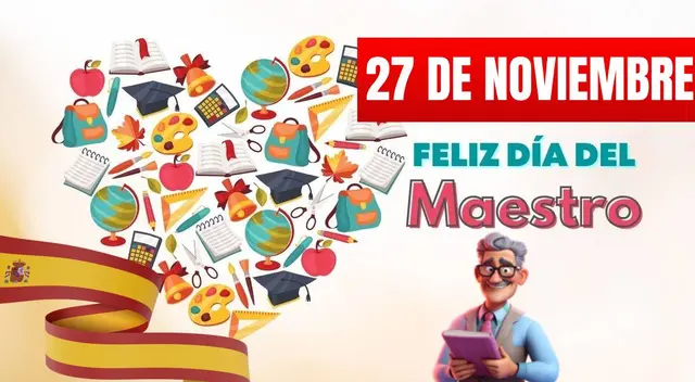 Día del Maestro en España 2023: conoce los mejores mensajes para celebrar