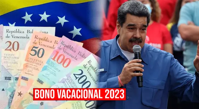 Consulta toda la información relacionada al Bono Vacacional 2023.