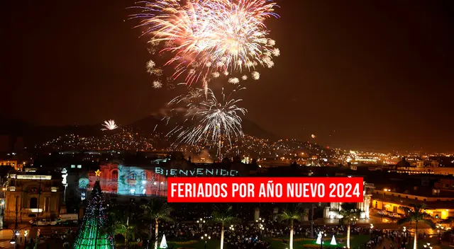 Consulta toda la información de los feriados por Año Nuevo 2024.