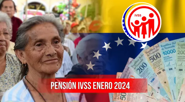 Conoce más detalles sobre el pago de pensión IVSS del mes de enero en Venezuela 2024.