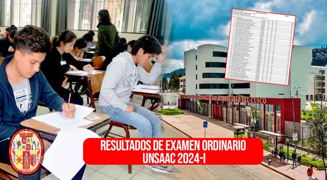 Revisa los resultados del examen de admisión UNSAAC 2024-I del sábado 20 de enero.