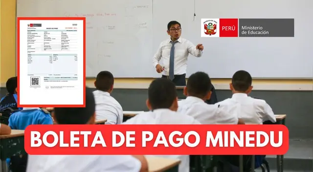 Conoce AQUÍ cómo descargar HOY la Boleta de Pago Minedu 2024.