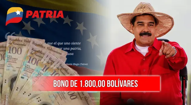 Cobra HOY el nuevo bono patria de 1.800,00 anunciado por Maduro: quiénes lo reciben y cómo registrarse. Cobra HOY el nuevo bono patria de 1.800,00 anunciado por Maduro: quiénes lo reciben y cómo registrarse.