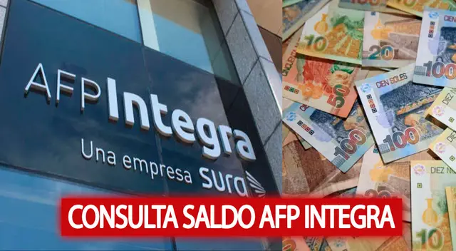 Consulta el saldo de tu fondo de AFP Integra y conoce cuándo lo podrás retirar.