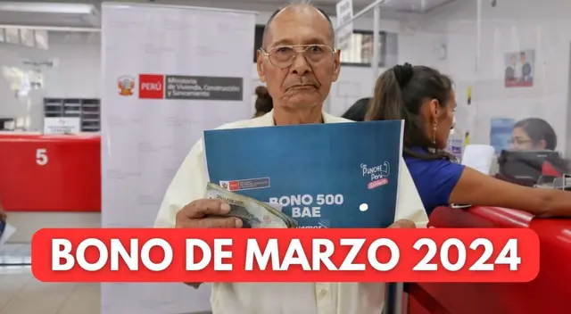 Conoce AQUÍ detalles relevantes de la nueva entrega de este bono de marzo 2024.