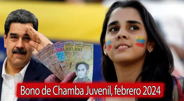 Conoce las últimas noticias sobre el Bono de Chamba Juvenil de febrero del 2024.