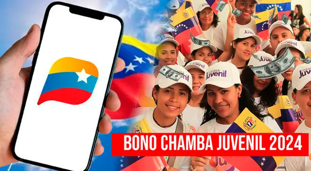 El Bono Chamba Juvenil se deposita mensualmente en el Sistema Patria. ¿Cómo inscribirte?
