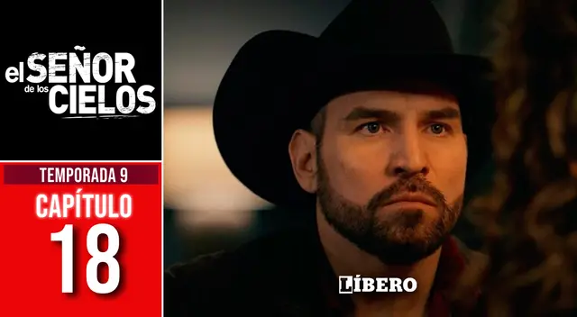 Detalles del capítulo 18 de la novena temporada de 'El señor de los cielos'.