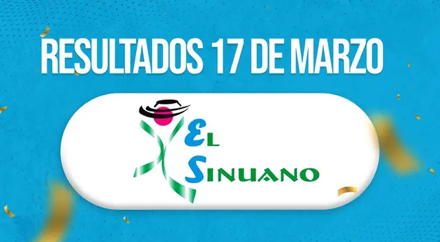REVISA AQUÍ los resultados de la Lotería Sinuano Día y Noche del domingo 17 de marzo.