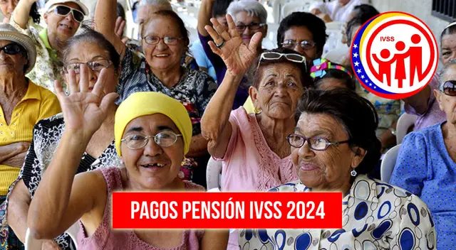 Pago pensión IVSS: cronograma de pagos del 2024 y cómo cobrar hoy en Venezuela. Pago pensión IVSS: cronograma de pagos del 2024 y cómo cobrar hoy en Venezuela.