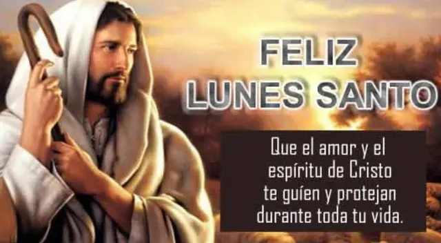 Revisa las mejores frases para enviar a tus seres queridos en Semana Santa