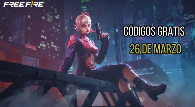 Conoce cómo canjear los nuevos códigos gratis de Free Fire HOY, 26 de marzo. Conoce cómo canjear los nuevos códigos gratis de Free Fire HOY, 26 de marzo.