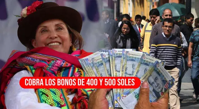 El Bono de 400 y 500 soles es uno de los subsidios más importantes del país.