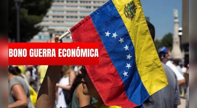Bono Guerra Económica: revisa últimas noticias Bono Guerra Económica: revisa últimas noticias