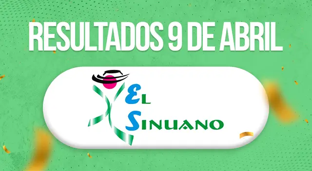Sinuano día y noche hoy, 9 de abril.