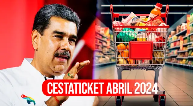 Conoce cuál es el monto que podrás cobrar por concepto de Cestaticket de abril 2024.