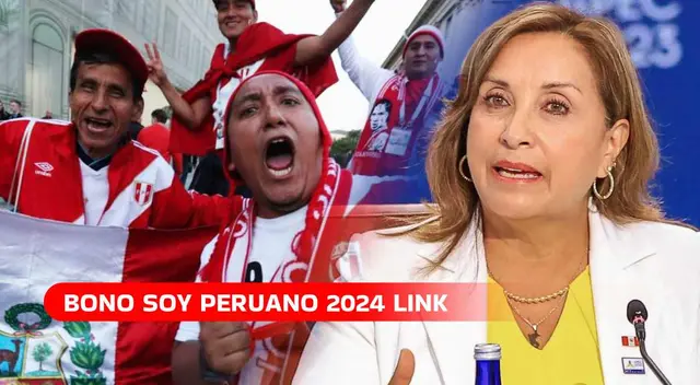 El Bono Soy Peruano 2024 no ha sido confirmado por Dina Boluarte.