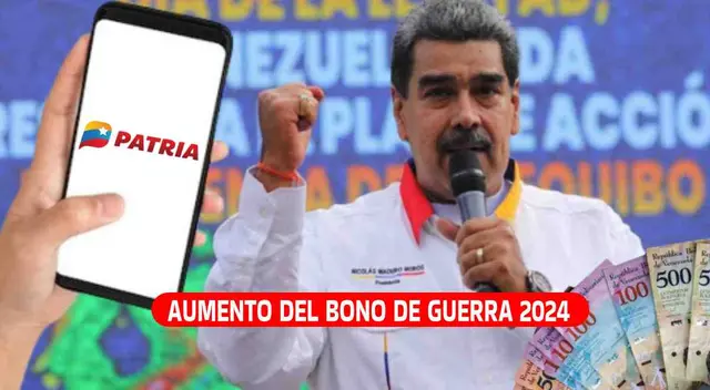 El Bono de Guerra 2024 tendrá un posible aumento en su nuevo pago vía el Sistema Patria. El Bono de Guerra 2024 tendrá un posible aumento en su nuevo pago vía el Sistema Patria.