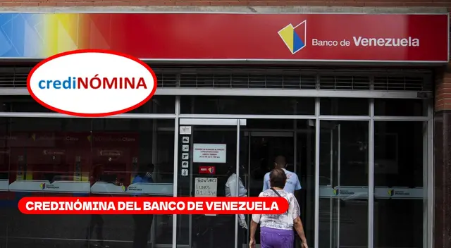 El Banco de Venezuela se pronunció sobre la credinómina del 2024.