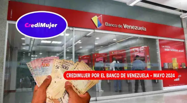 Miles de mujeres ya pueden solicitar el Credimujer por el Banco de Venezuela. Miles de mujeres ya pueden solicitar el Credimujer por el Banco de Venezuela.