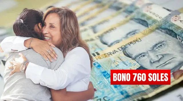 Bono 760 soles HOY: revisa si puedes cobrar este mes de mayo
