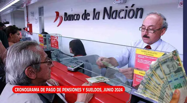 Conoce el cronograma de pago de pensiones y sueldos por el Banco de la Nación.
