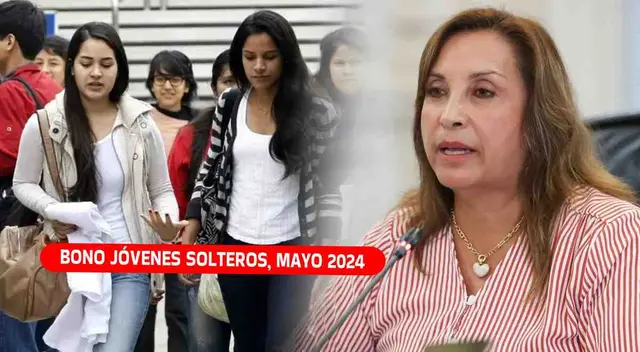 El Bono Jóvenes Solteros no está vigentes para este 2024.