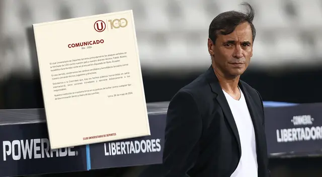 Universitario lanzó comunicado tras insultos a Fabián Bustos