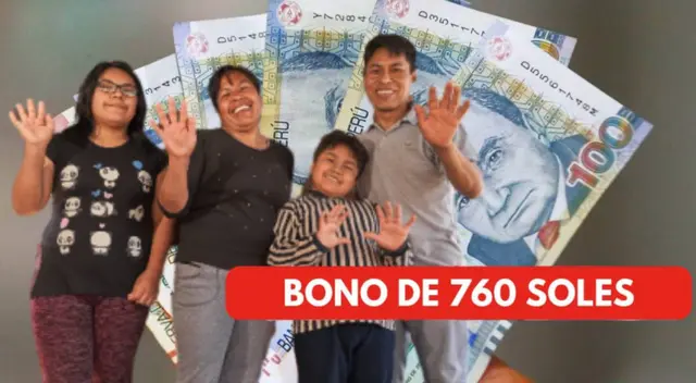 Bono de 760 soles en Perú: consulta qué se sabe del pago este mes de junio Bono de 760 soles en Perú: consulta qué se sabe del pago este mes de junio