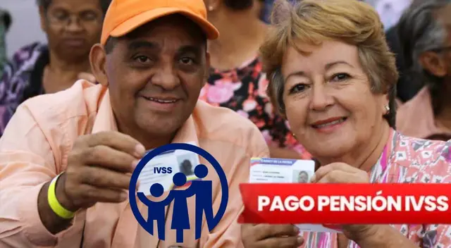 Pago pensión IVSS: REVISA el cronograma de pago para este depósito