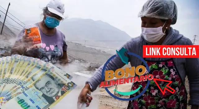 Bono Alimentario: revisa si aún se puede acceder al pago de los 270 soles