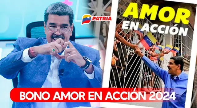 El Bono Amor en Acción de 2024 llegó en el mes de junio 2024 a través del Sistema Patria.