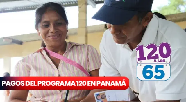 Programa 120 a los 65: revisa si accedes al depósito y cómo cobrar Programa 120 a los 65: revisa si accedes al depósito y cómo cobrar