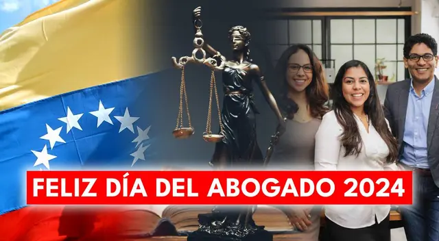 Descubre cuándo es el Día del Abogado en Venezuela este 2024 y dedica frases bonitas.