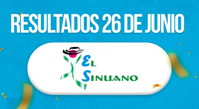Sinuano DÍA y Noche de HOY, 26 de junio.