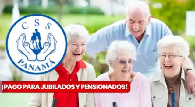 Pago para jubilados y pensionados: revisa cuándo serán los depósitos