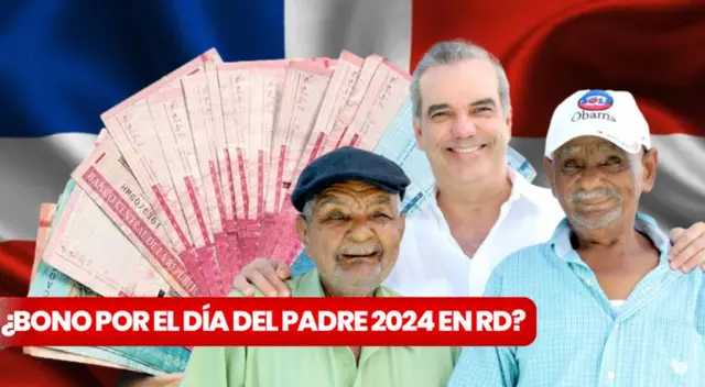 Bono Día del Padre 2024: revisa si el Gobierno autorizó nuevo subsidio Bono Día del Padre 2024: revisa si el Gobierno autorizó nuevo subsidio