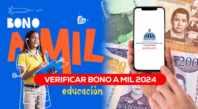 En los próximos días se cobrará el Bono a Mil por la Educación con un monto de RD$1.000. En los próximos días se cobrará el Bono a Mil por la Educación con un monto de RD$1.000.